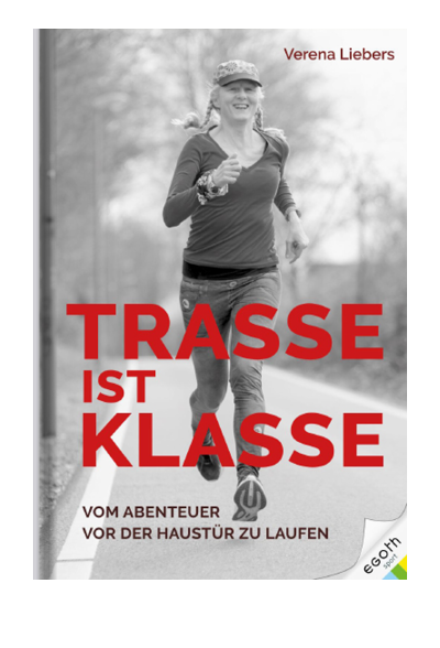 Trasse ist klasse